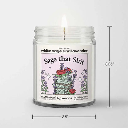 Sage That Shit Soy Candle Big Moods